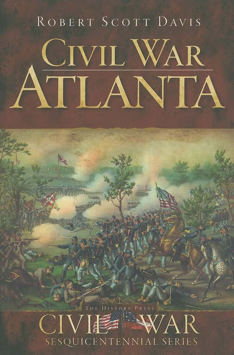 Civil War Atlanta (Civil War Series)