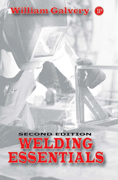 Welding Essentials (Volume 1)