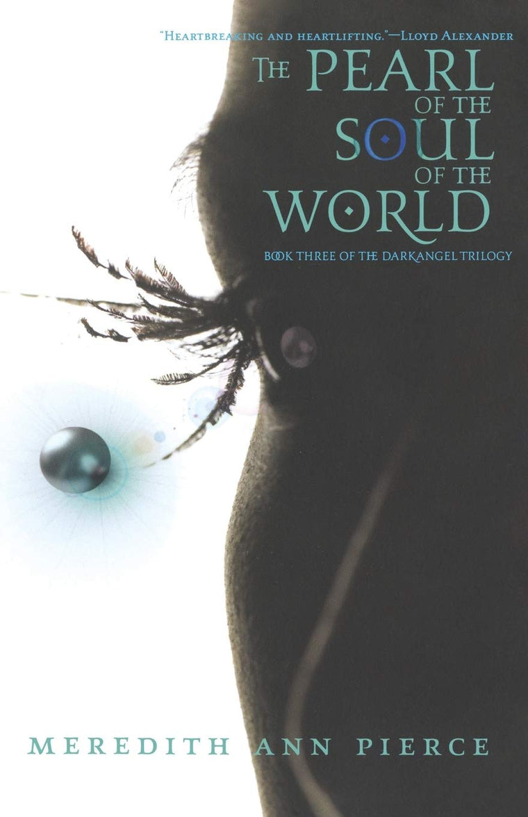 The Pearl of the Soul of the World (The Darkangel Trilogy)