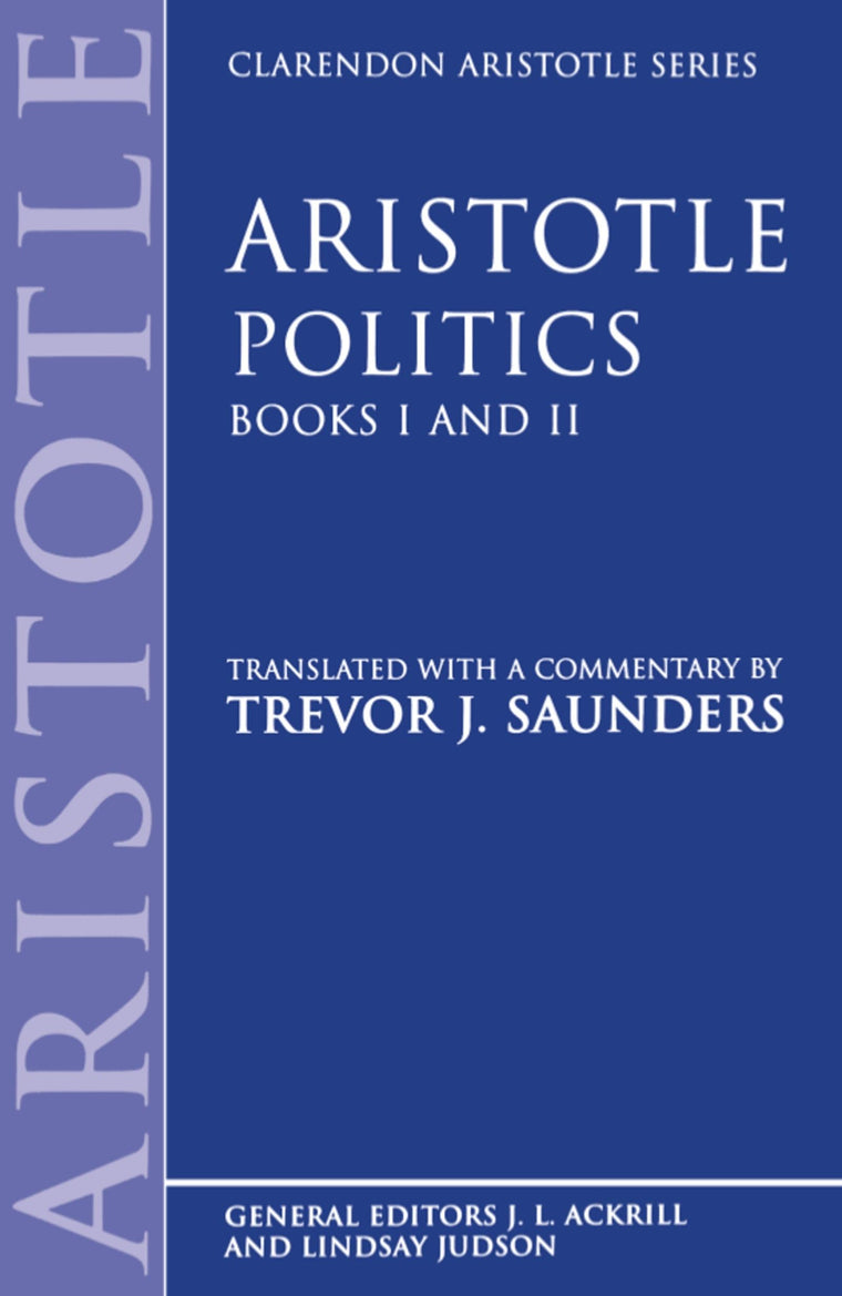Politics (Clarendon Aristotle Series)