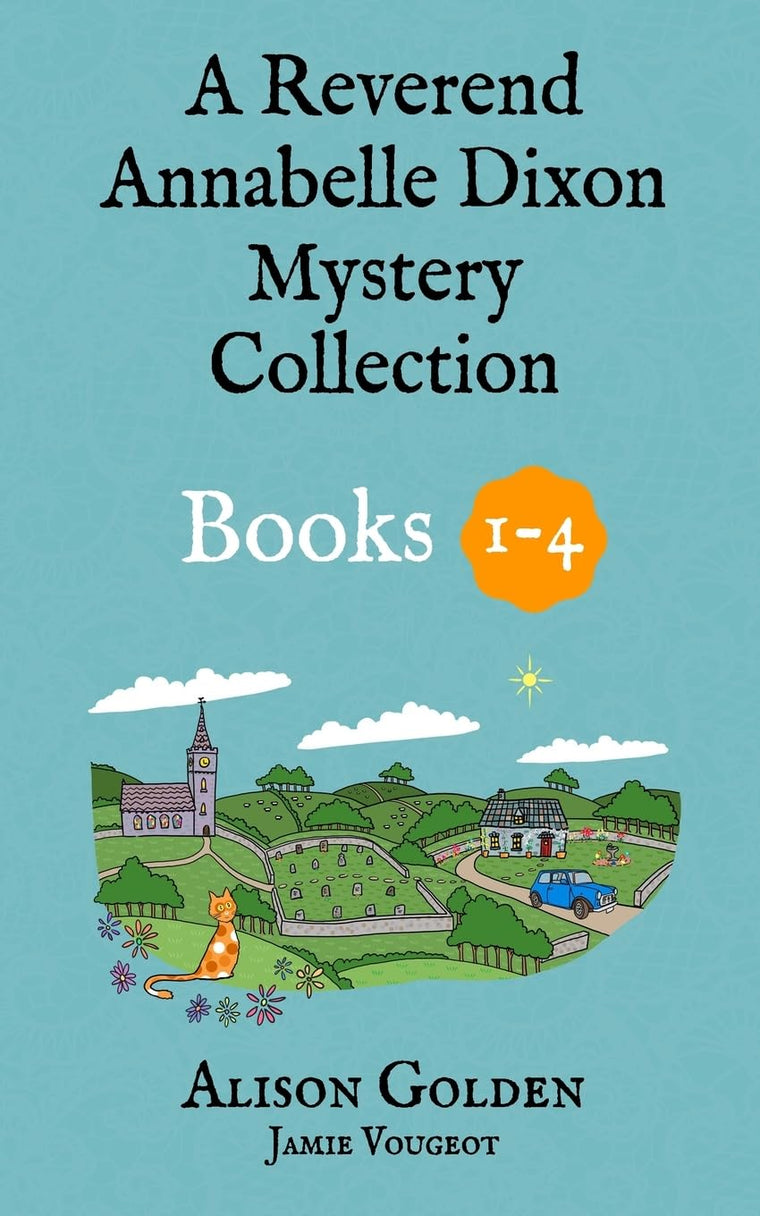 The Reverend Annabelle Dixon Cozy Mysteries: Books 1-4 (Reverend Annabelle Dixon Collection)