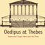 Oedipus at Thebes: Sophocles' Tragic Hero and His Time