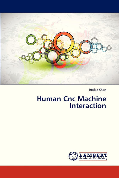 Human Cnc Machine Interaction