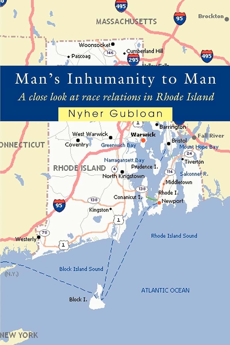 Mans inhumanity to man: A close look at race relations in Rhode Island