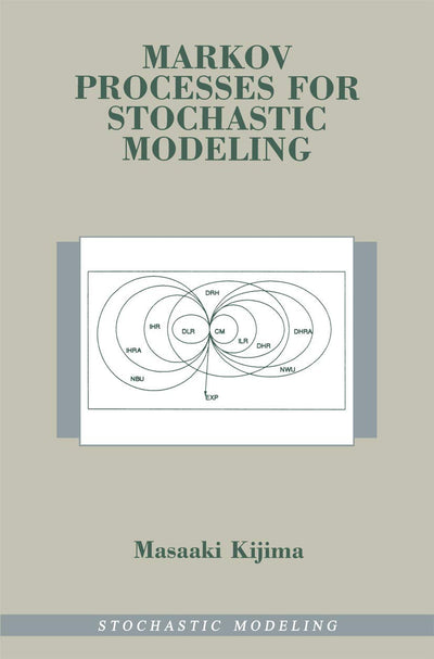 Markov Processes for Stochastic Modeling (Stochastic Modeling Series)