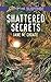 Shattered Secrets (Love Inspired Suspense)