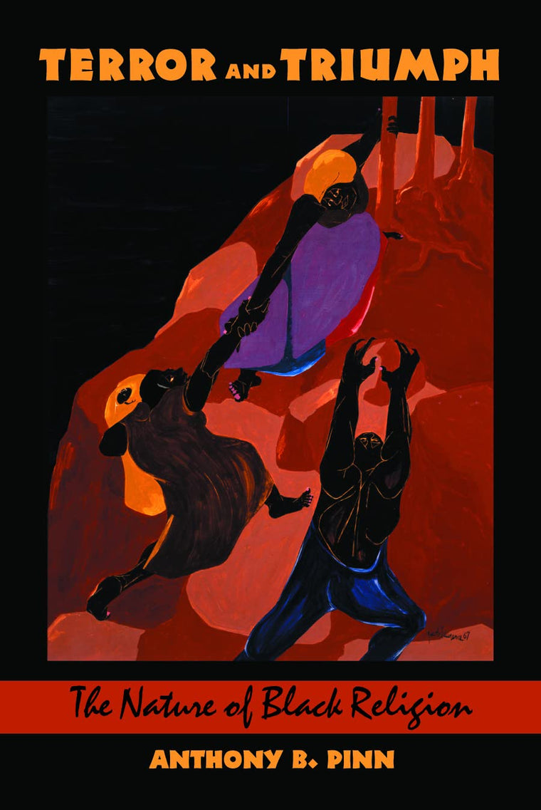 Terror and Triumph: The Nature of Black Religion