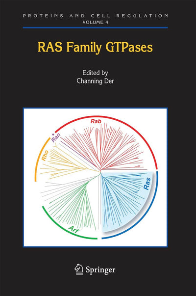 RAS Family GTPases (Proteins and Cell Regulation, 4)