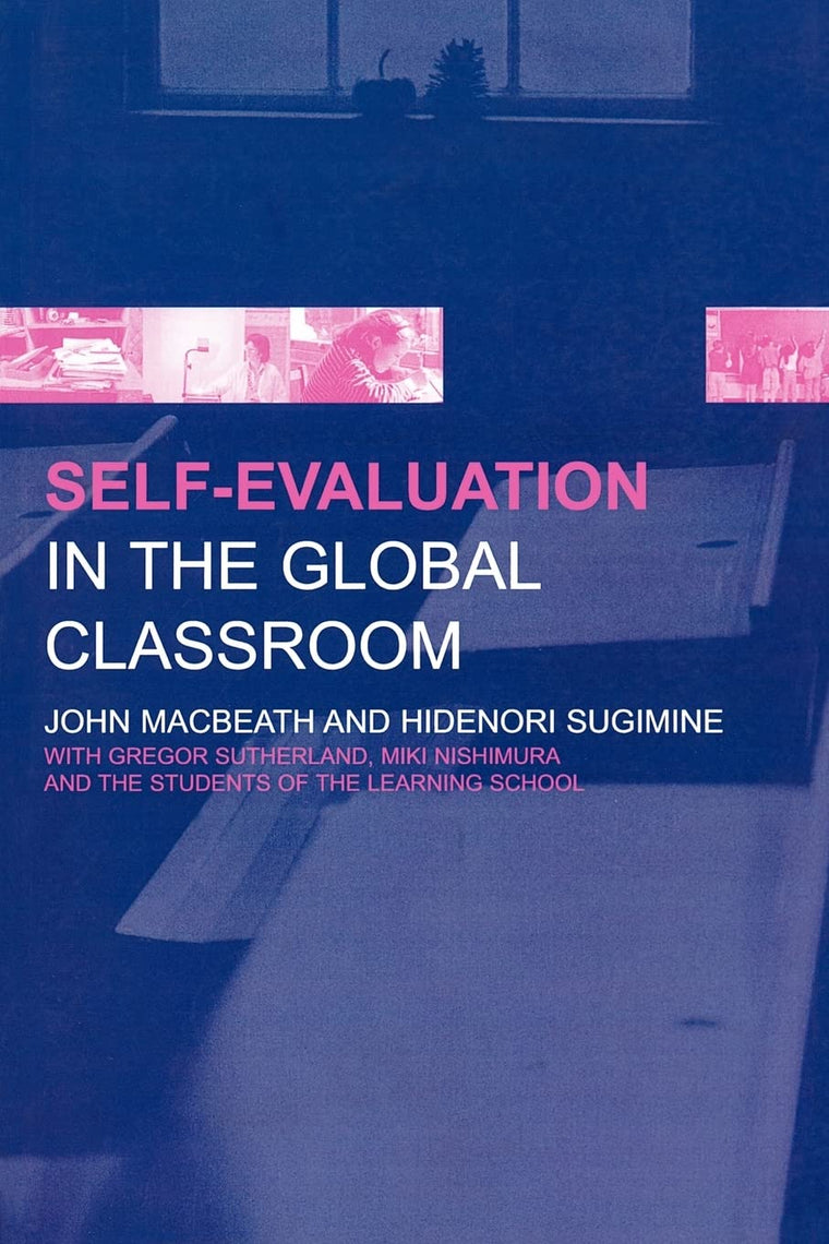 Self-Evaluation in the Global Classroom (What's in It Forschools)