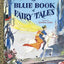 The Blue Book of Fairy Tales (Big Golden Book) by Golden Boo