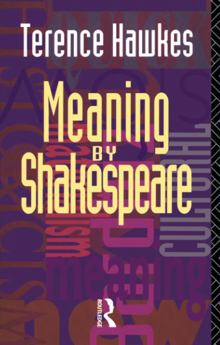 Meaning by Shakespeare