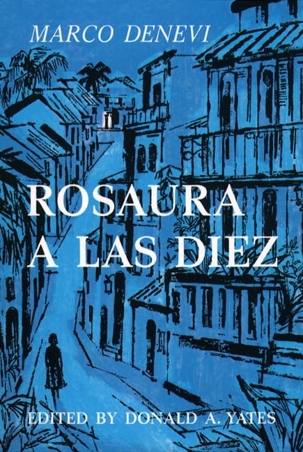 Rosaura a las Diez (Spanish Edition)
