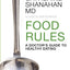 Food Rules: A Doctor's Guide to Healthy Eating