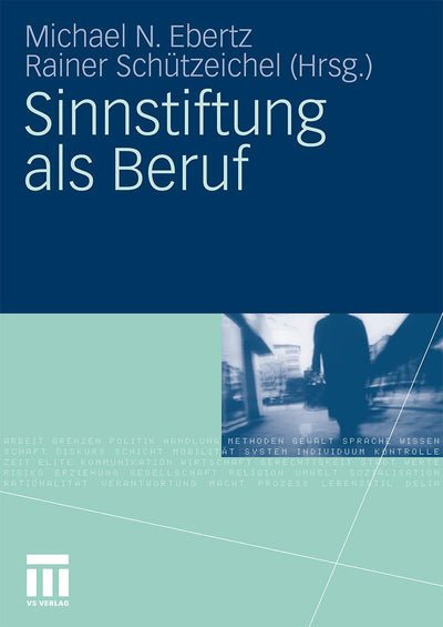 Sinnstiftung als Beruf (German Edition)