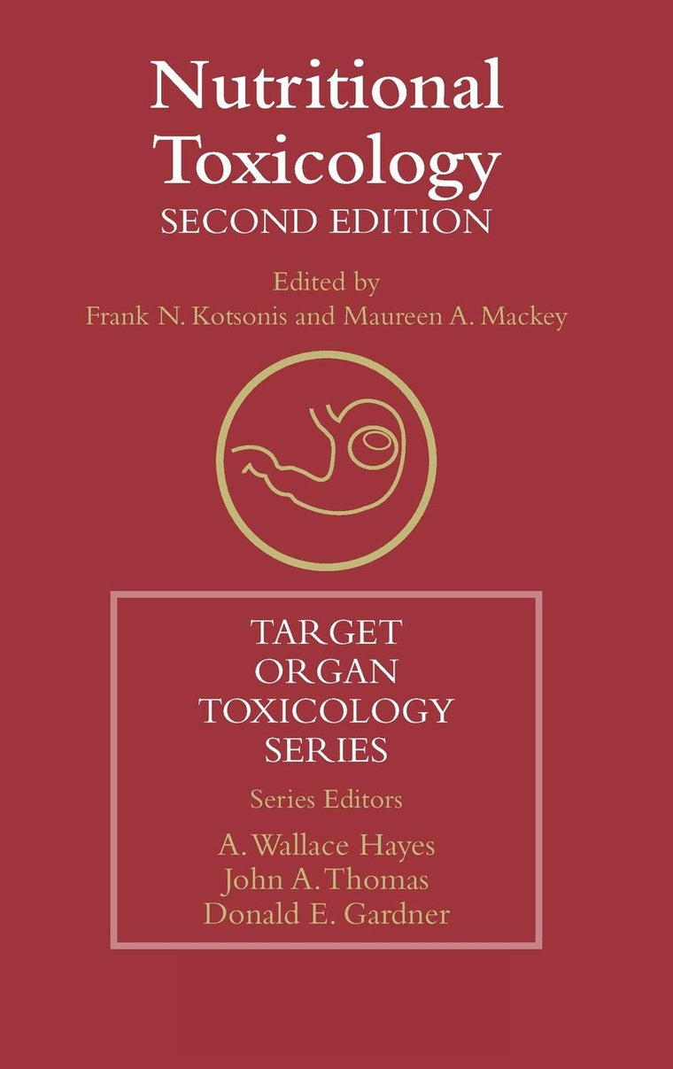 Nutritional Toxicology (Target Organ Toxicology Series)
