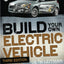 Build Your Own Electric Vehicle, Third Edition
