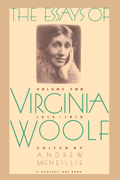 The Essays of Virginia Woolf, Vol. 2: 1912-1918 by Woolf, Vi