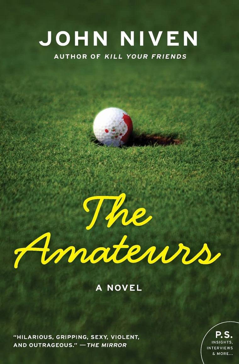 The Amateurs: A Novel