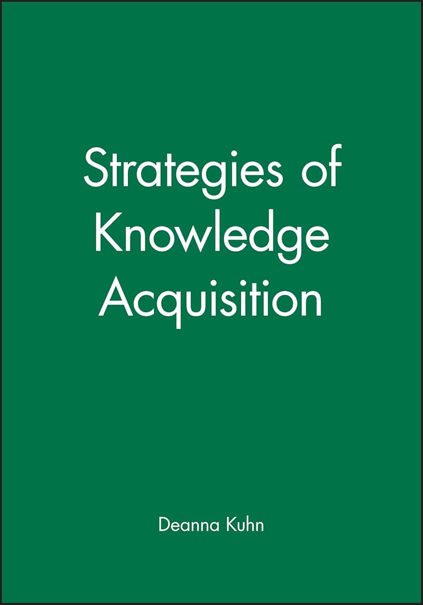 Strategies of Knowledge Acquisition (Monographs of the Society for Research in Child Development)