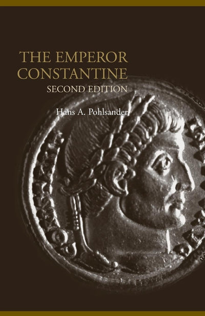 Emperor Constantine (Lancaster Pamphlets in Ancient History)