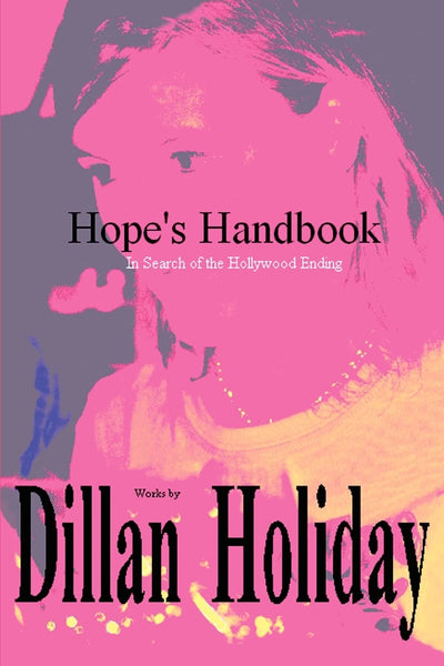 Hope's Handbook: In Search of the Hollywood Ending