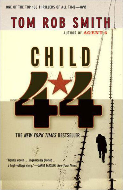 Child 44 (The Child 44 Trilogy, 1)