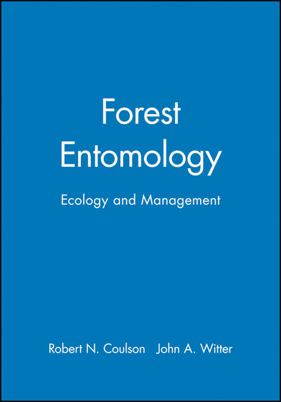 Forest Entomology: Ecology and Management