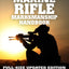 The Marine Rifle Marksmanship Handbook: Full-Size Updated Edition: Master the M16 Rifle, M4 Carbine, and other Black Rifle Variants! MCRP 8-10B.2 (MCRP 3-01A) (Carlile Military Library)