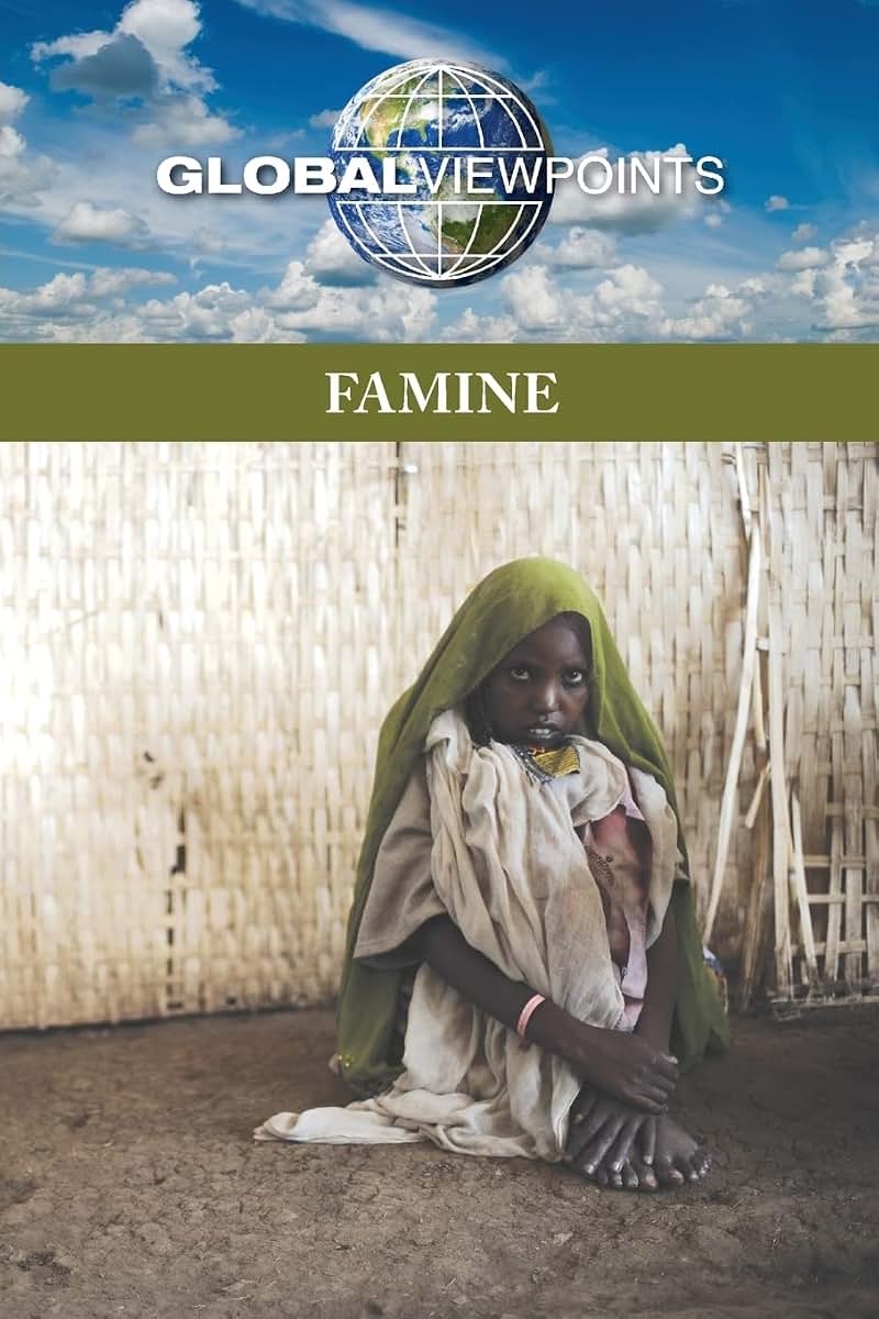 Famine (Global Viewpoints)