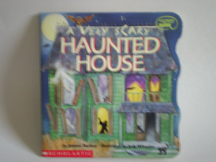 A Very Scary Haunted House (Glows in the Dark) by Barkan, Jo