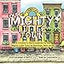 Our Mighty Little Town: A Children's Story Inspired by the Mighty Little Town of Hoboken, New Jersey