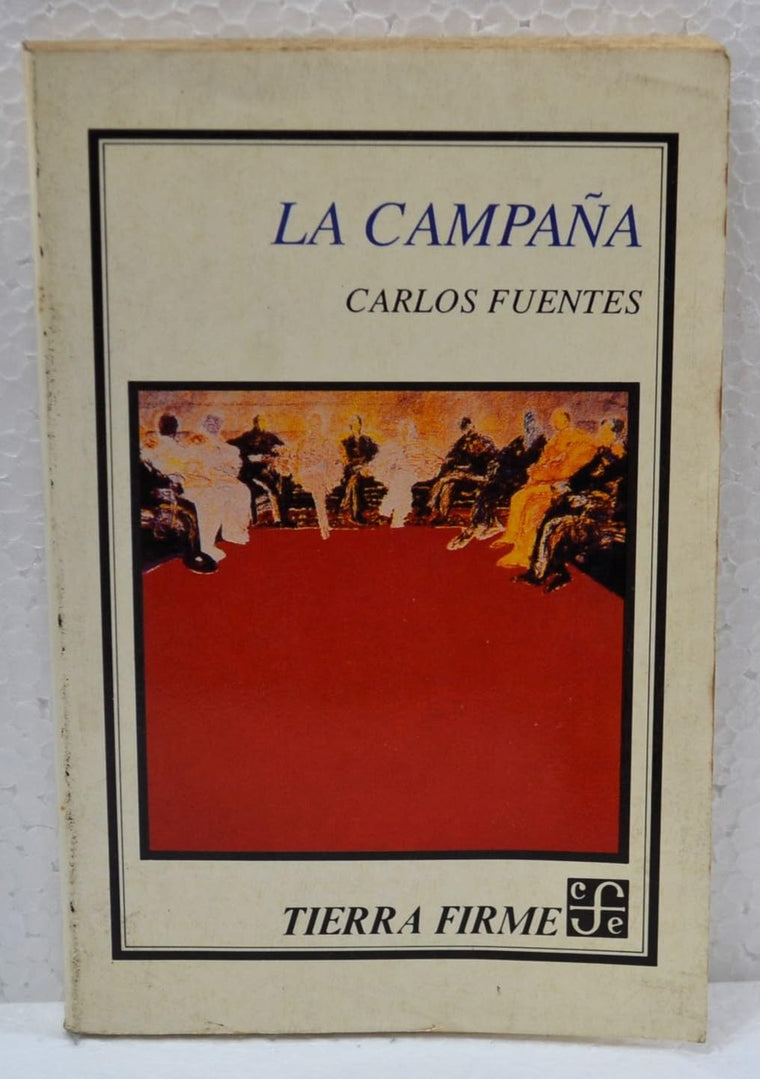 La campaa (Tierra firme / Solid Ground) (Spanish Edition)