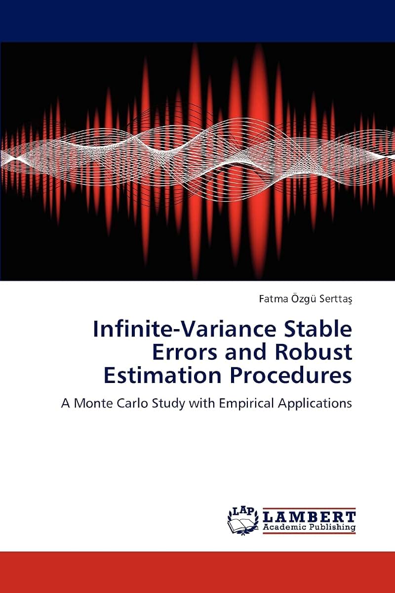 Infinite-Variance Stable Errors and Robust Estimation Procedures: A Monte Carlo Study with Empirical Applications
