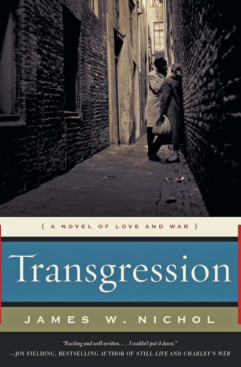 Transgression: A Novel of Love and War