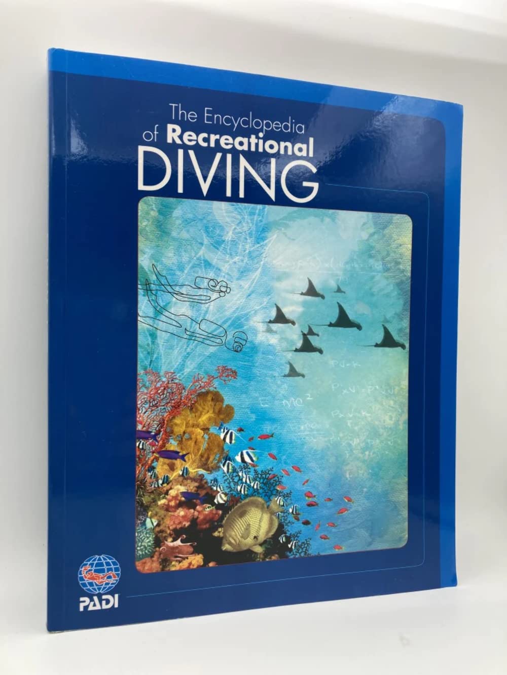 Encyclopedia of Recreational Diving by Brylske, Alex
