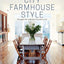 City Farmhouse Style: Designs for a Modern Country Life