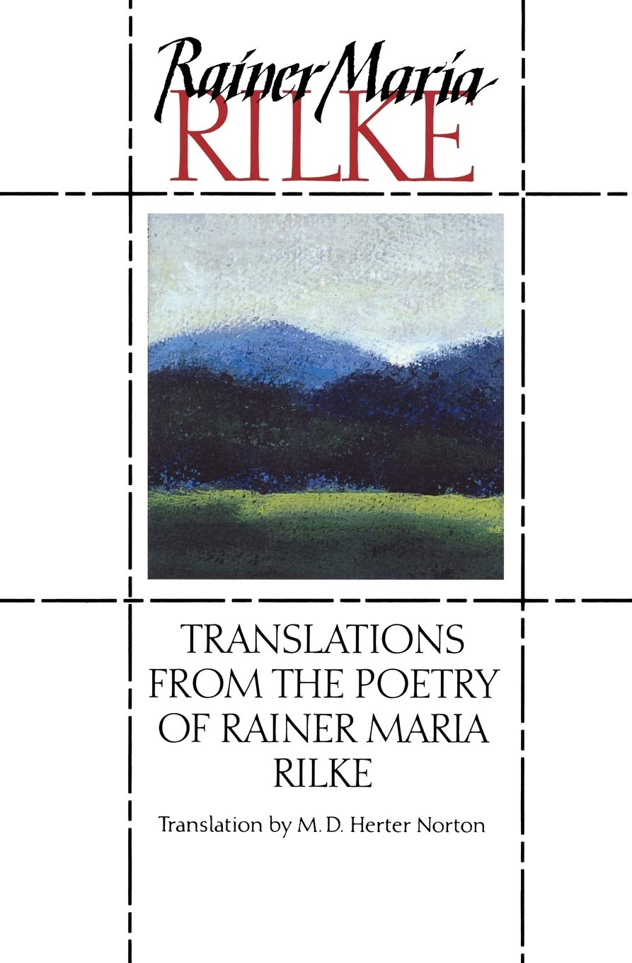 Translations from the Poetry of Rainer Maria Rilke (Norton Paperback)
