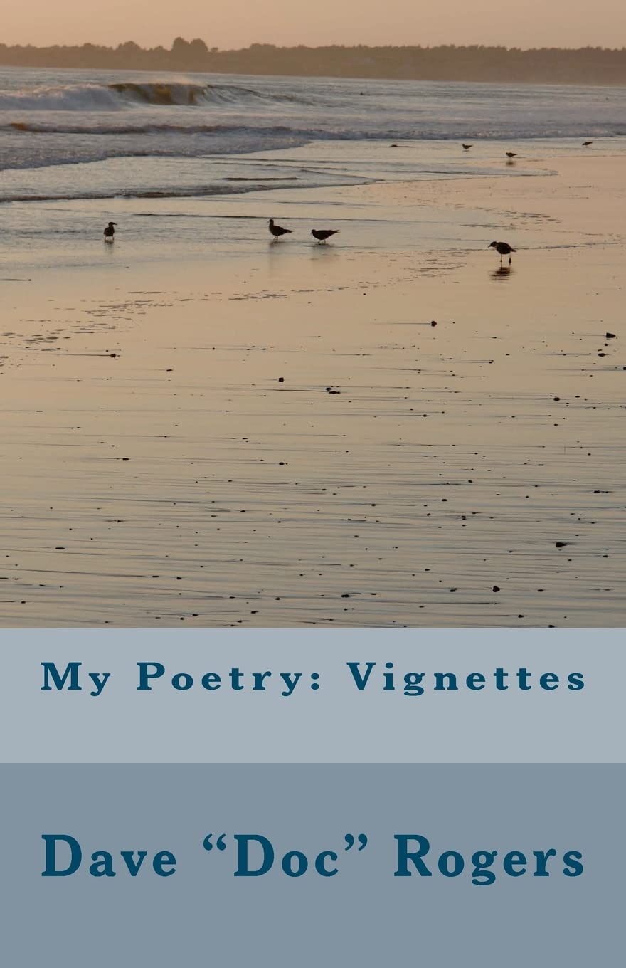 My Poetry: Vignettes