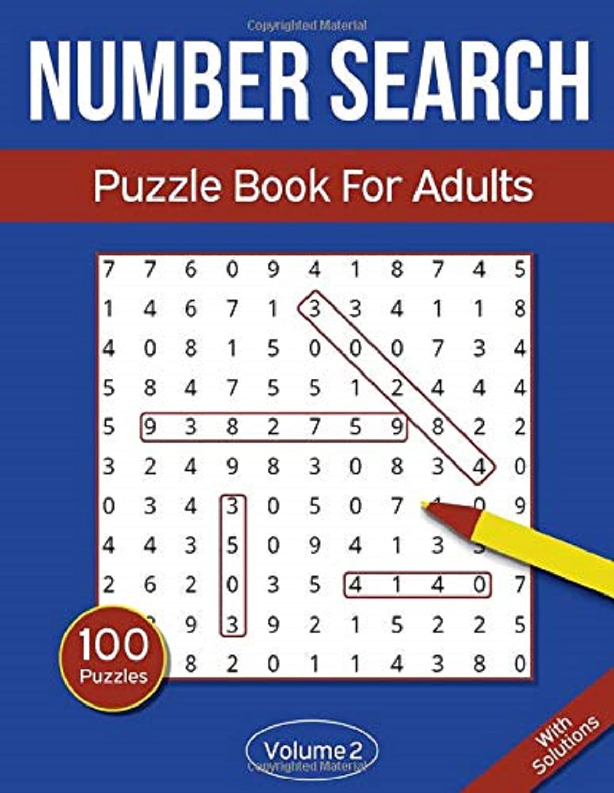 Number Search Puzzle Book For Adults: Number Search Book With 100 Number Find Puzzles - Volume 2 (Number Search Puzzle Books)