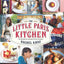 The Little Paris Kitchen: 120 Simple But Classic French Recipes