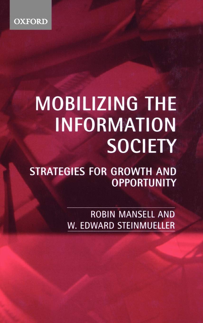 Mobilizing the Information Society Strategies for Growth and Opportunity