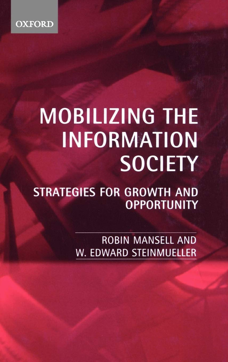 Mobilizing the Information Society Strategies for Growth and Opportunity