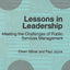 Lessons in Leadership: Meeting the Challenges of Public Service Management