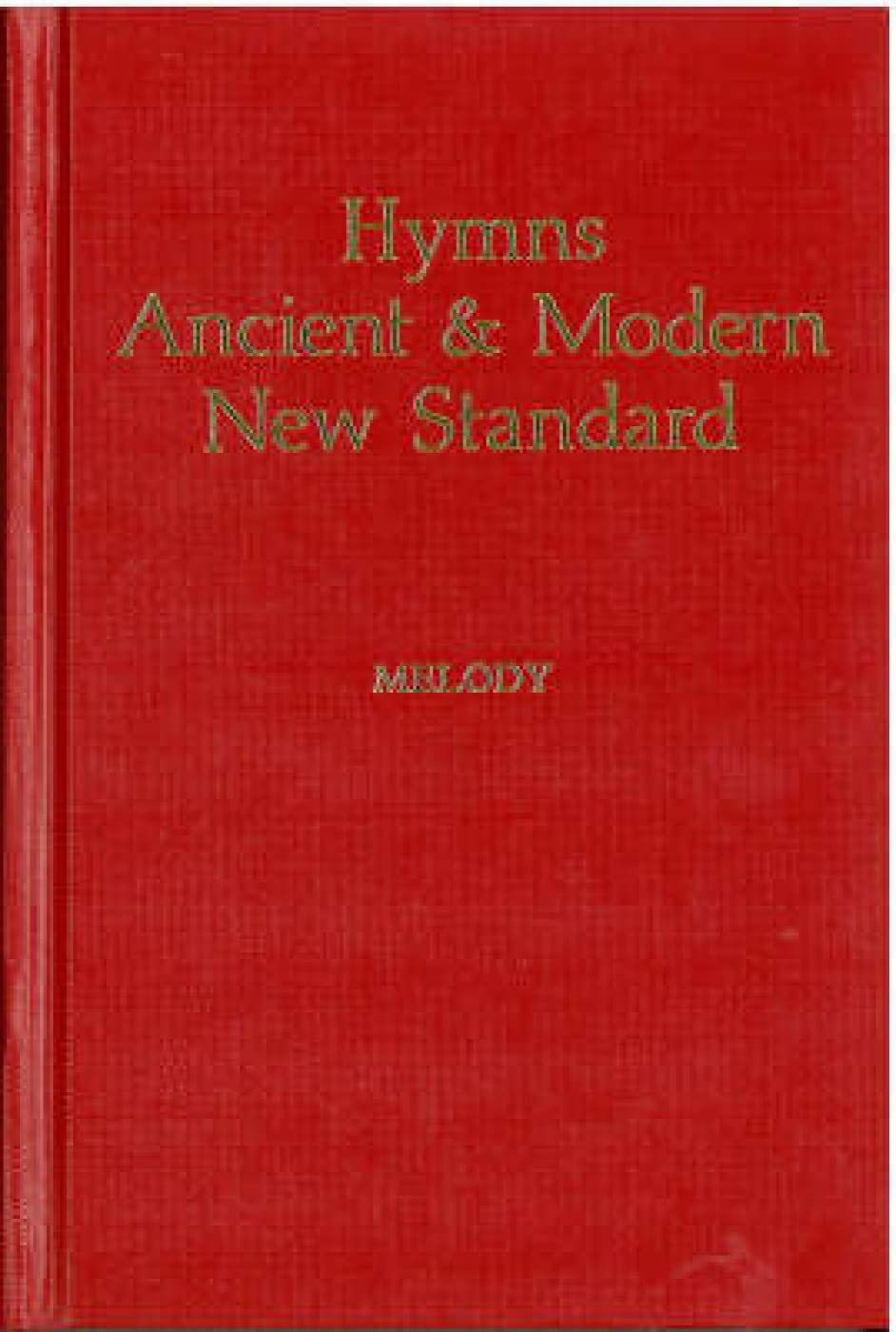 Hymns Ancient & Modern: New Standard Version Melody edition