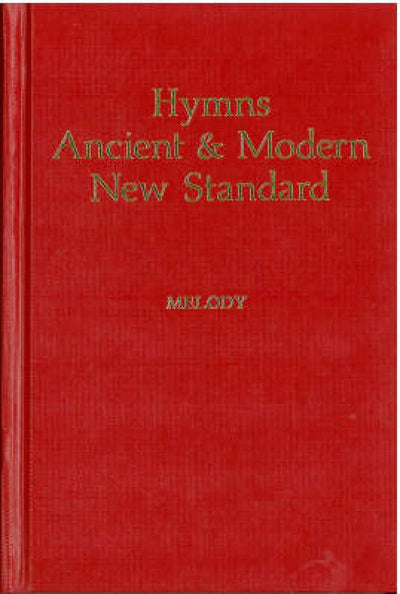 Hymns Ancient & Modern: New Standard Version Melody edition
