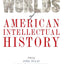 The Worlds of American Intellectual History
