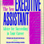 The New Executive Assistant: Advice for Succeeding in Your Career