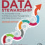Data Stewardship: An Actionable Guide to Effective Data Management and Data Governance