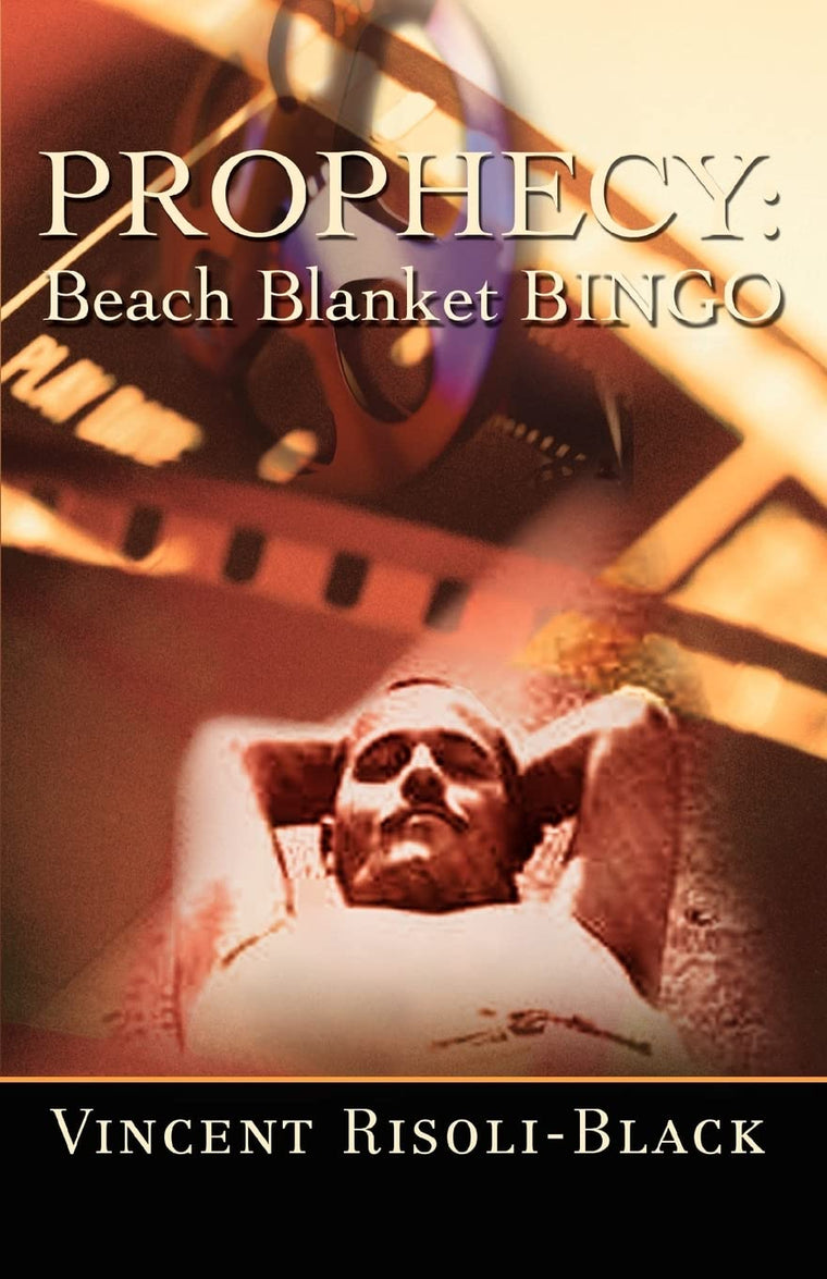 PROPHECY: Beach Blanket BINGO
