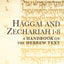 Haggai and Zechariah 1-8: A Handbook on the Hebrew Text (Baylor Handbook on the Hebrew Bible)